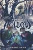 HOLLOW THE WOMAN IN WHITE HC [9781684151233]